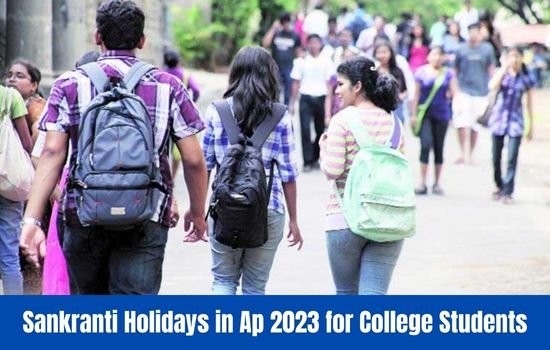 Sankranti Holidays in Ap 2023 for College Students